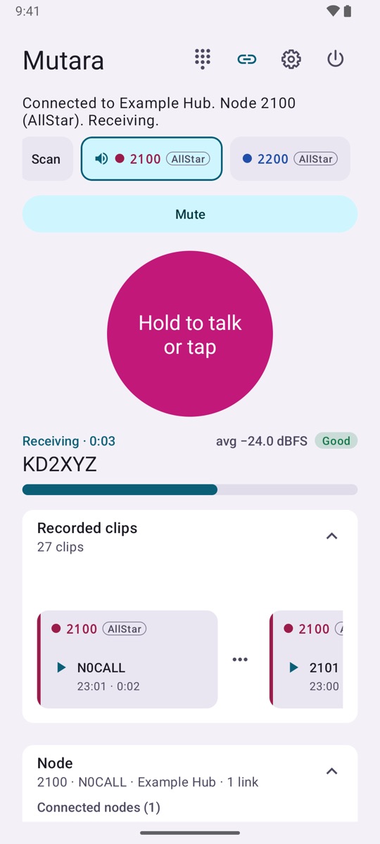 The Mutara app on an Android phone, connected to Example Hub, node 2100 (AllStar), and receiving. The module bar has Scan, 2100 (AllStar) and 2200 (AllStar), with a Mute button below. A large pink button says Hold to talk or tap. The receive strip shows KD2XYZ with a good level. Below are 25 recorded clips and the node card.