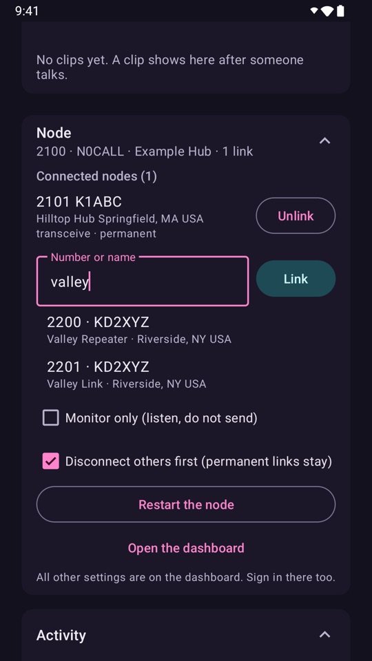 The node panel in the app for 2100 N0CALL Example Hub, with the link 2101 K1ABC Hilltop Hub and Unlink. The user types valley in the Number or name box. Two nodes of KD2XYZ show below the box: 2200 Valley Repeater and 2201 Valley Link. Disconnect others first is selected, and the note says permanent links stay.