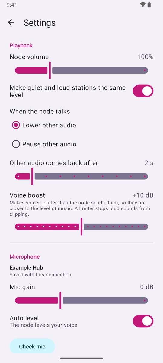 Settings in the app. Playback: Node volume 100%, Make quiet and loud stations the same level on, When the node talks: Lower other audio or Pause other audio, Other audio comes back after 2 s, and Voice boost at +10 dB with a slider. Microphone for Example Hub: Mic gain 0 dB, Auto level on, and Check mic.